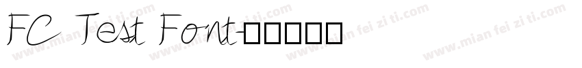FC Test Font字体转换